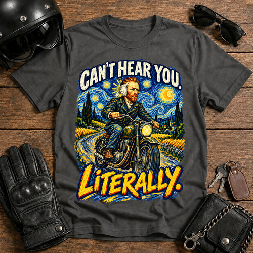 'Can't Hear You, Literally' Van Gogh Motorcycle Graphic Tee