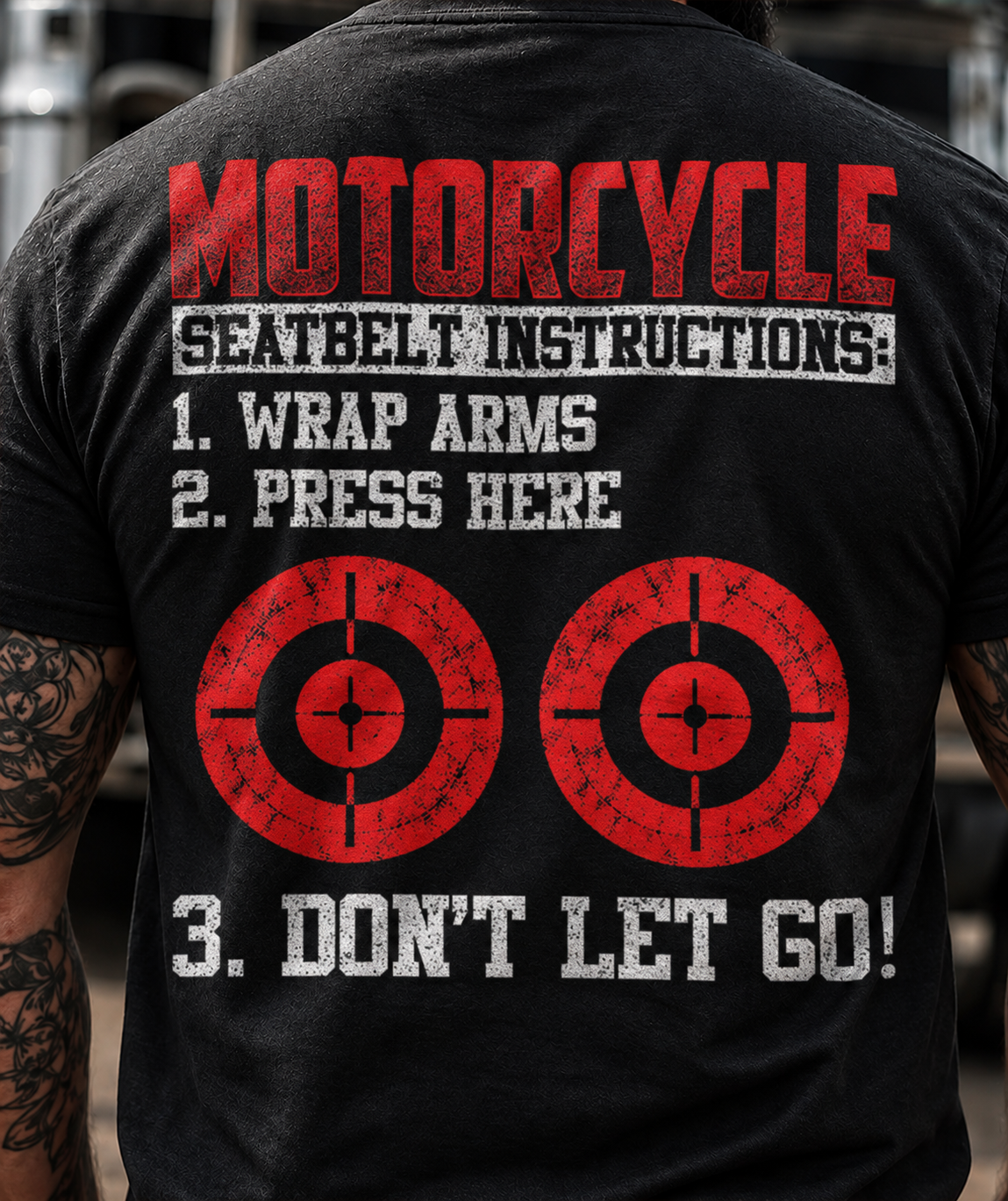 MOTORCYCLE SEATBELT INSTRUCTIONS T-Shirt