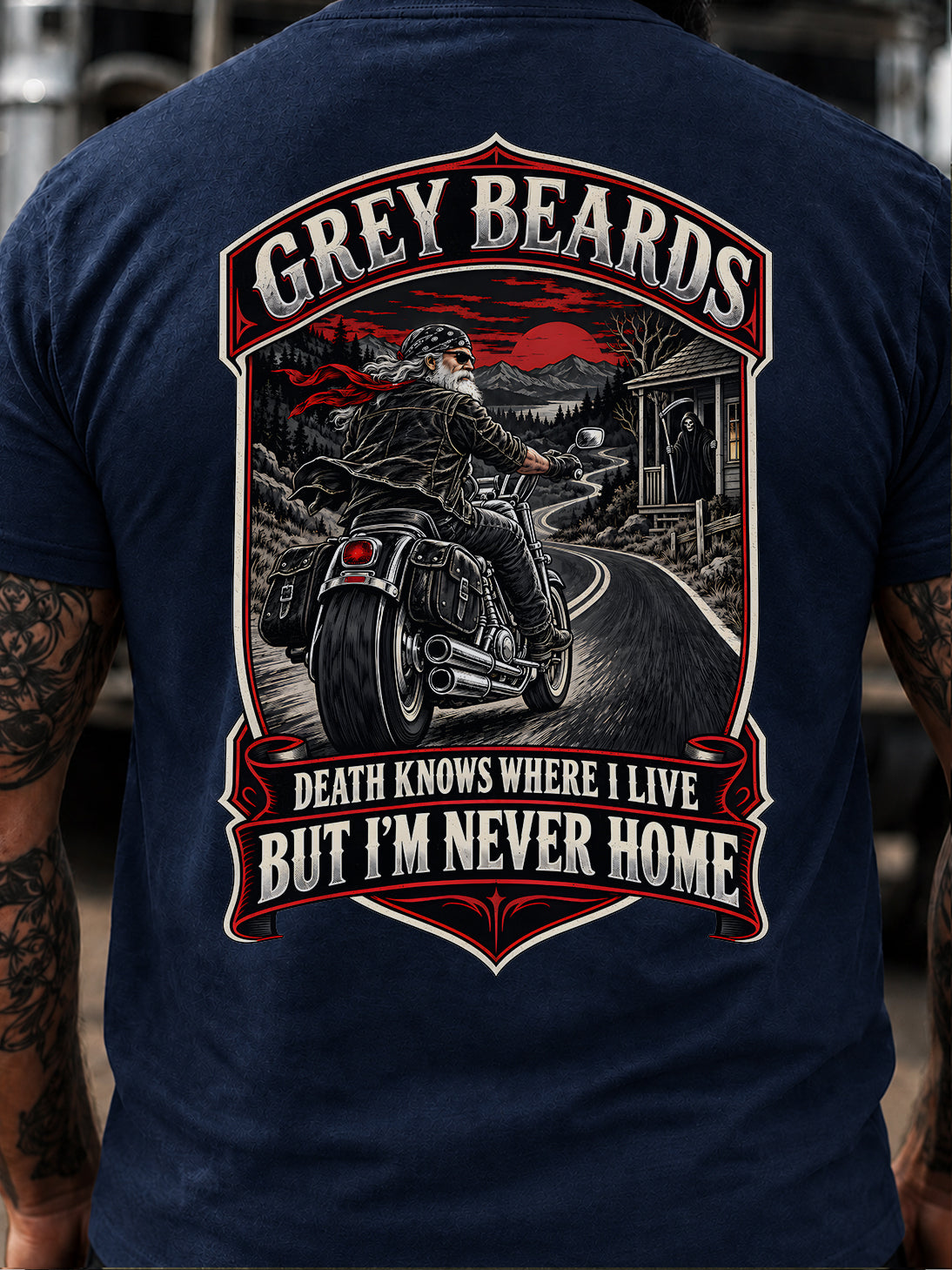 Grey Beards Death Knows Where I Live But I’m Never Home T-Shirt