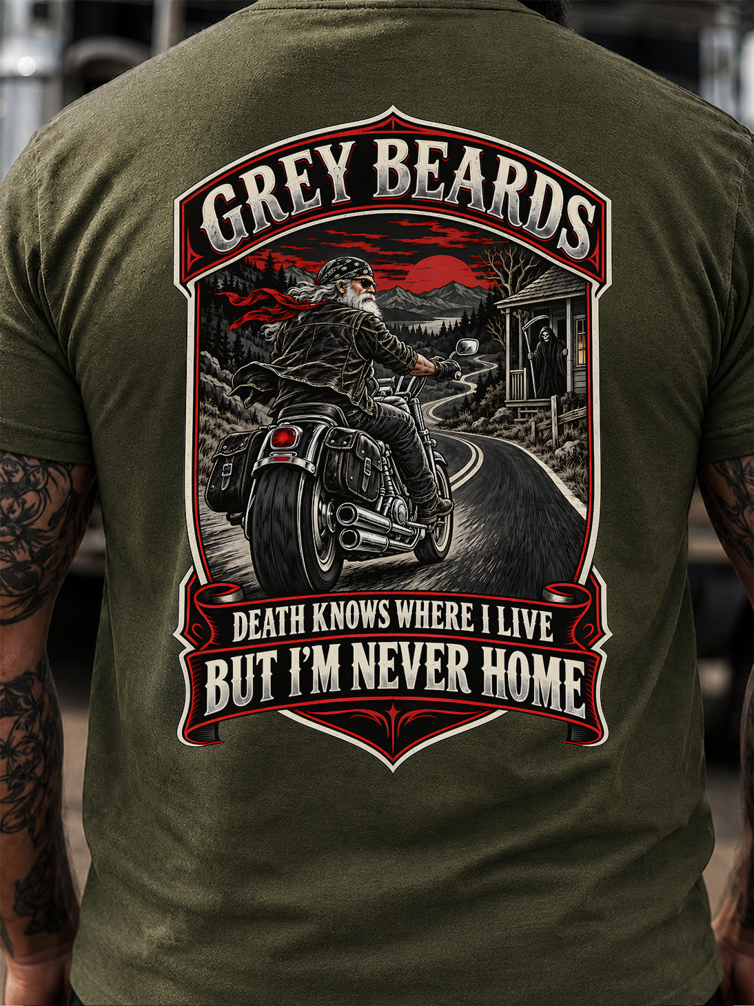 Grey Beards Death Knows Where I Live But I’m Never Home T-Shirt