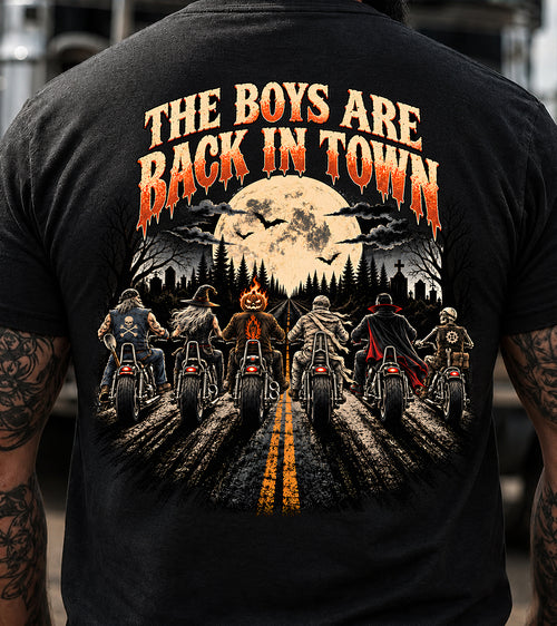 THE BOYS ARE BACK IN TOWN T-Shirt