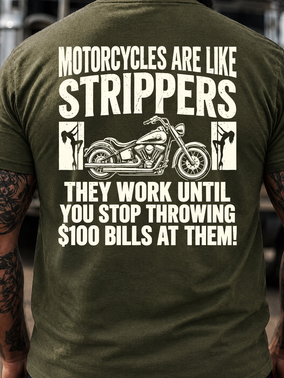 Motorcycles Are Like Strippers T-Shirt