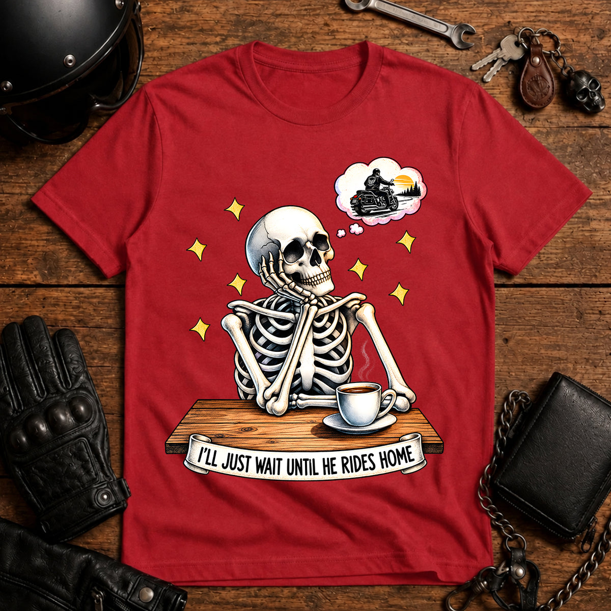 I'll Just Wait Until He Rides Home T-Shirt