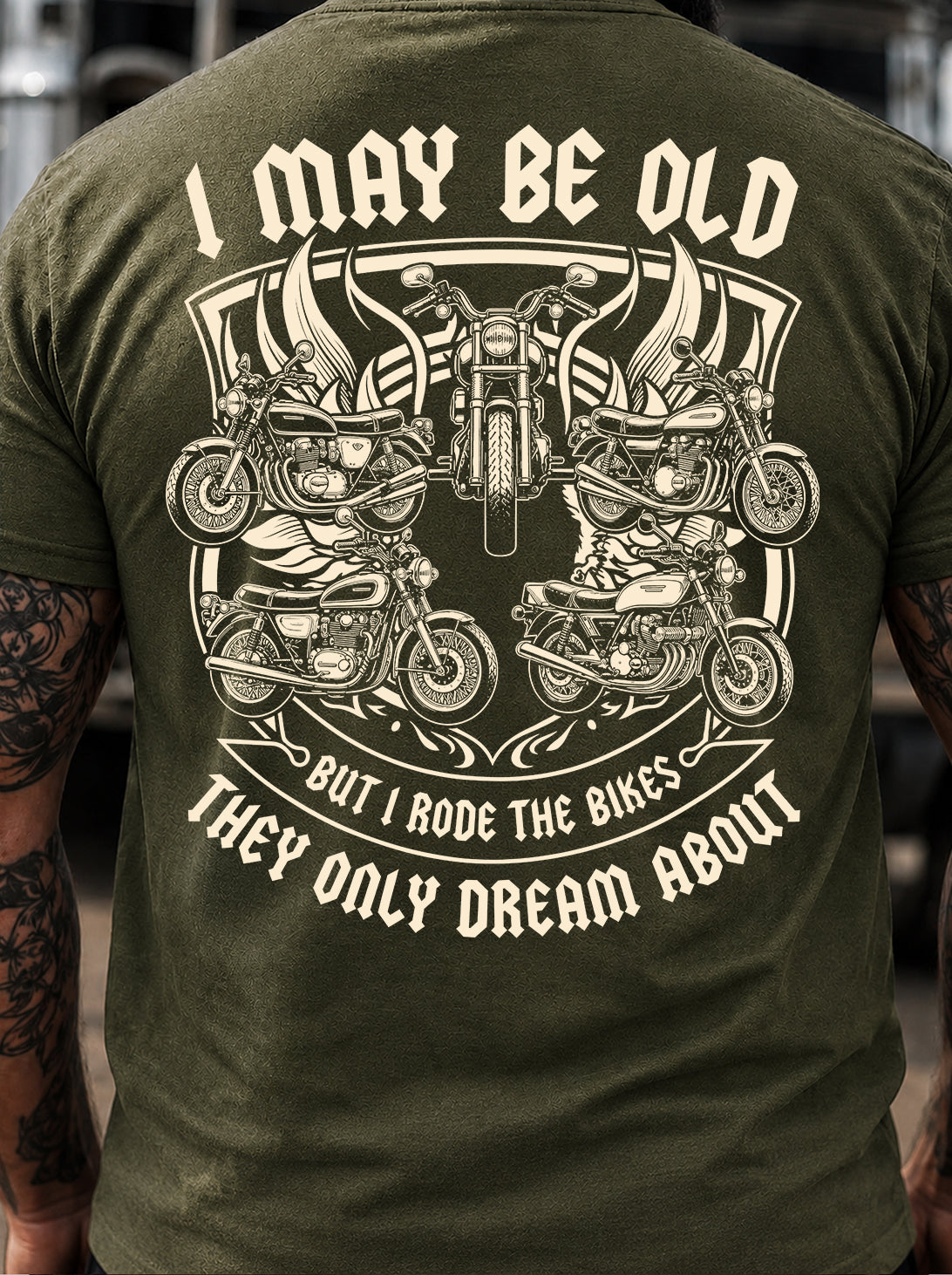 I May Be Old But I Rode The Bikes They Only Dream About T-Shirt