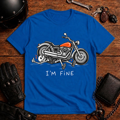 'I'm Fine' Biker T-Shirt