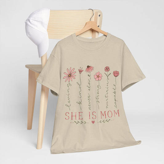 "She Is Mom" Mother's Day Tee