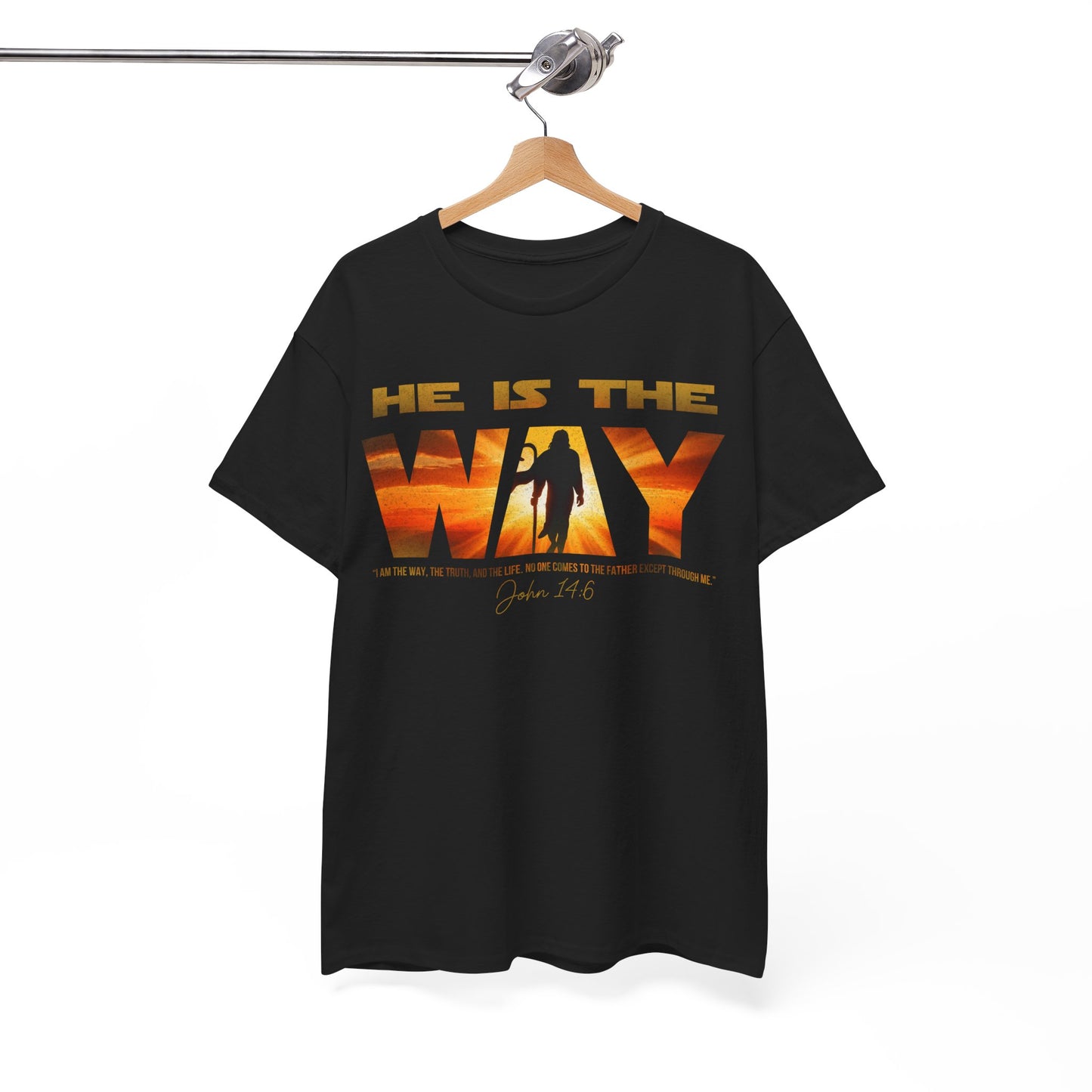 "He Is The Way" Jesus 14:6 Inspirational Tee