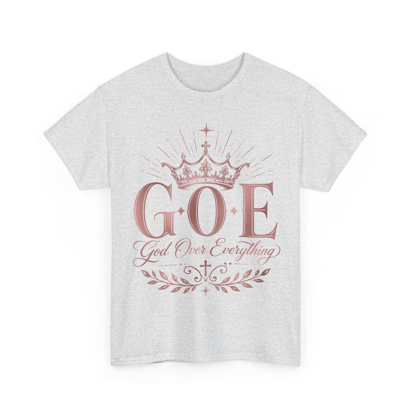 God Over Everything (G.O.E.) Crown Tee