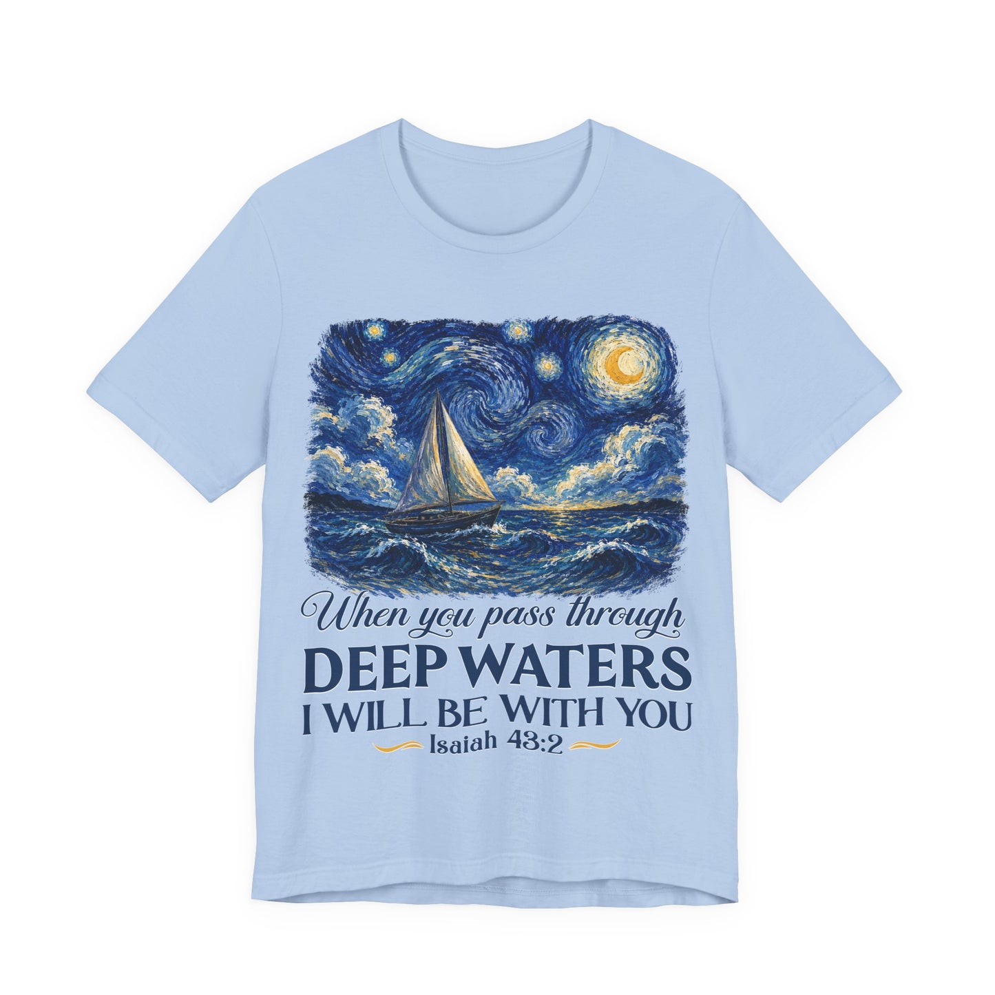 When You Pass Through Deep Waters - Christian Women T-Shirt