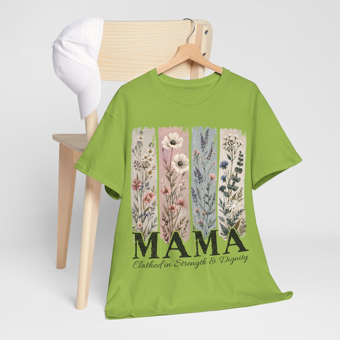 "MAMA Clothed in Strength & Dignity" T- Shirt