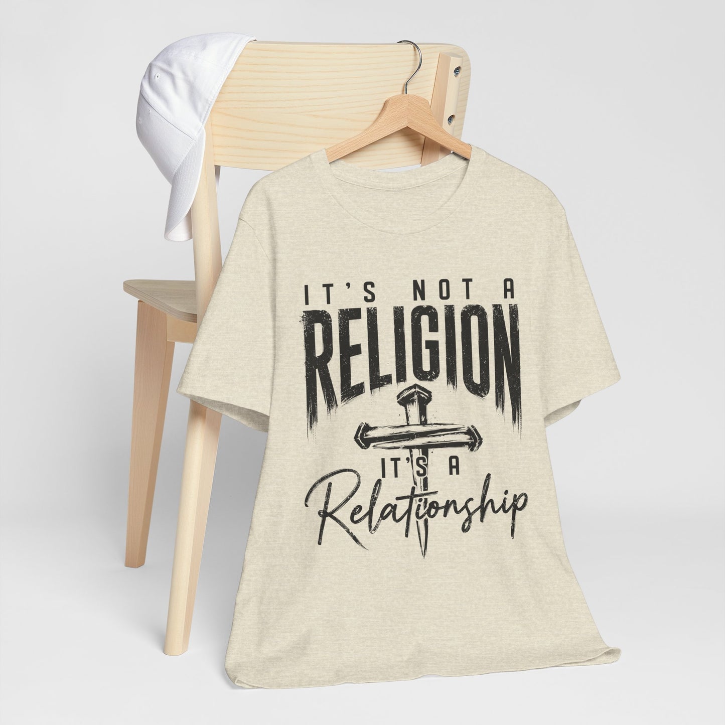 "It's Not a Religion, It's a Relationship" Tee