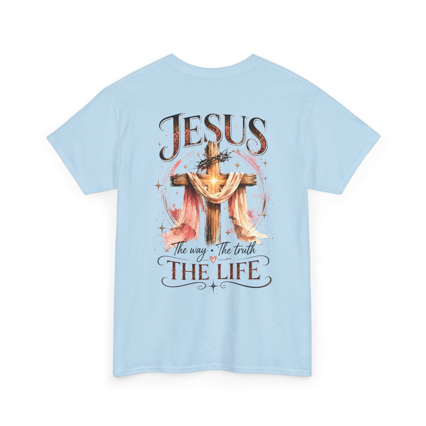 Jesus The Life Tee — (The Way The Truth)