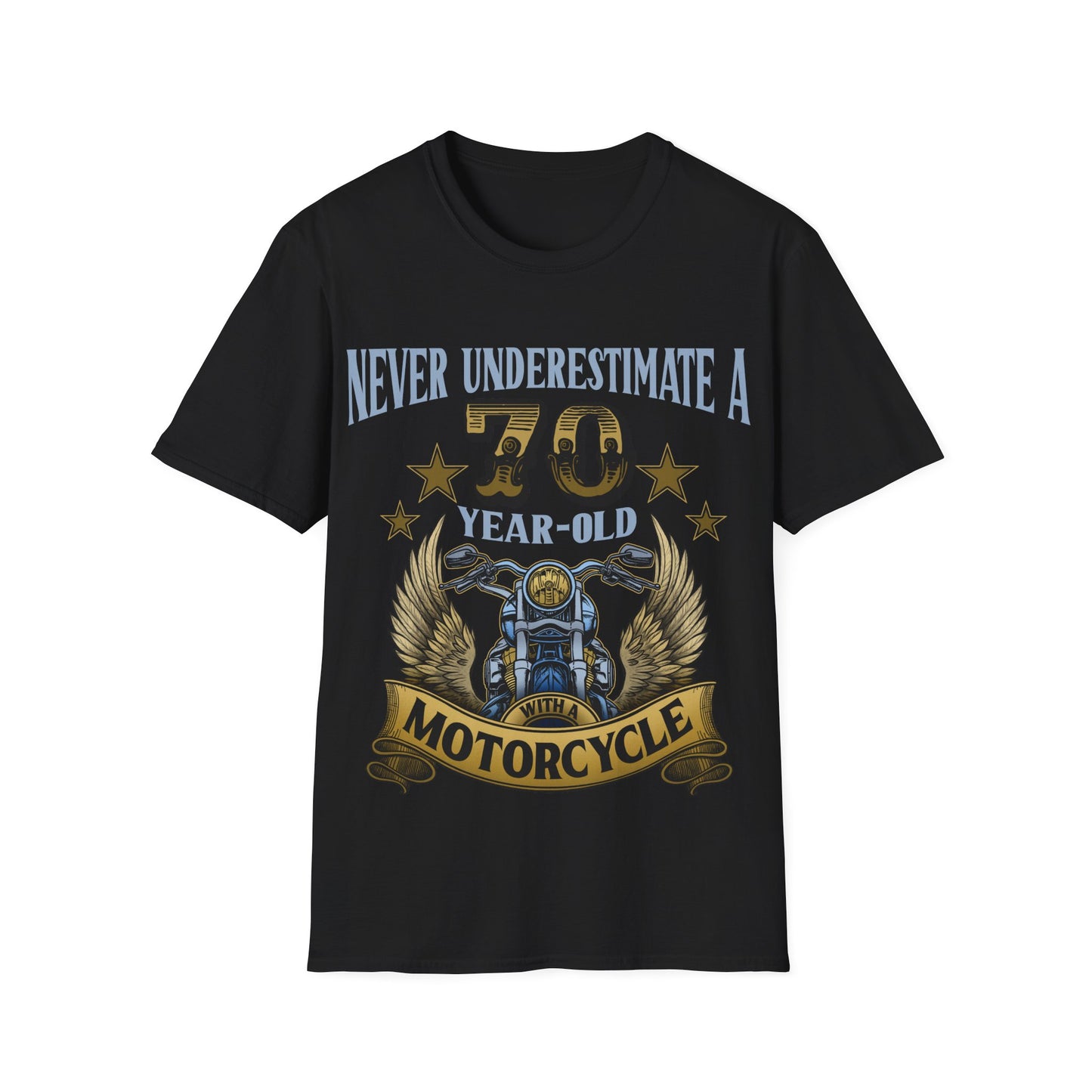 Never Underestimate a 70-Year-Old Motorcycle  T-Shirt