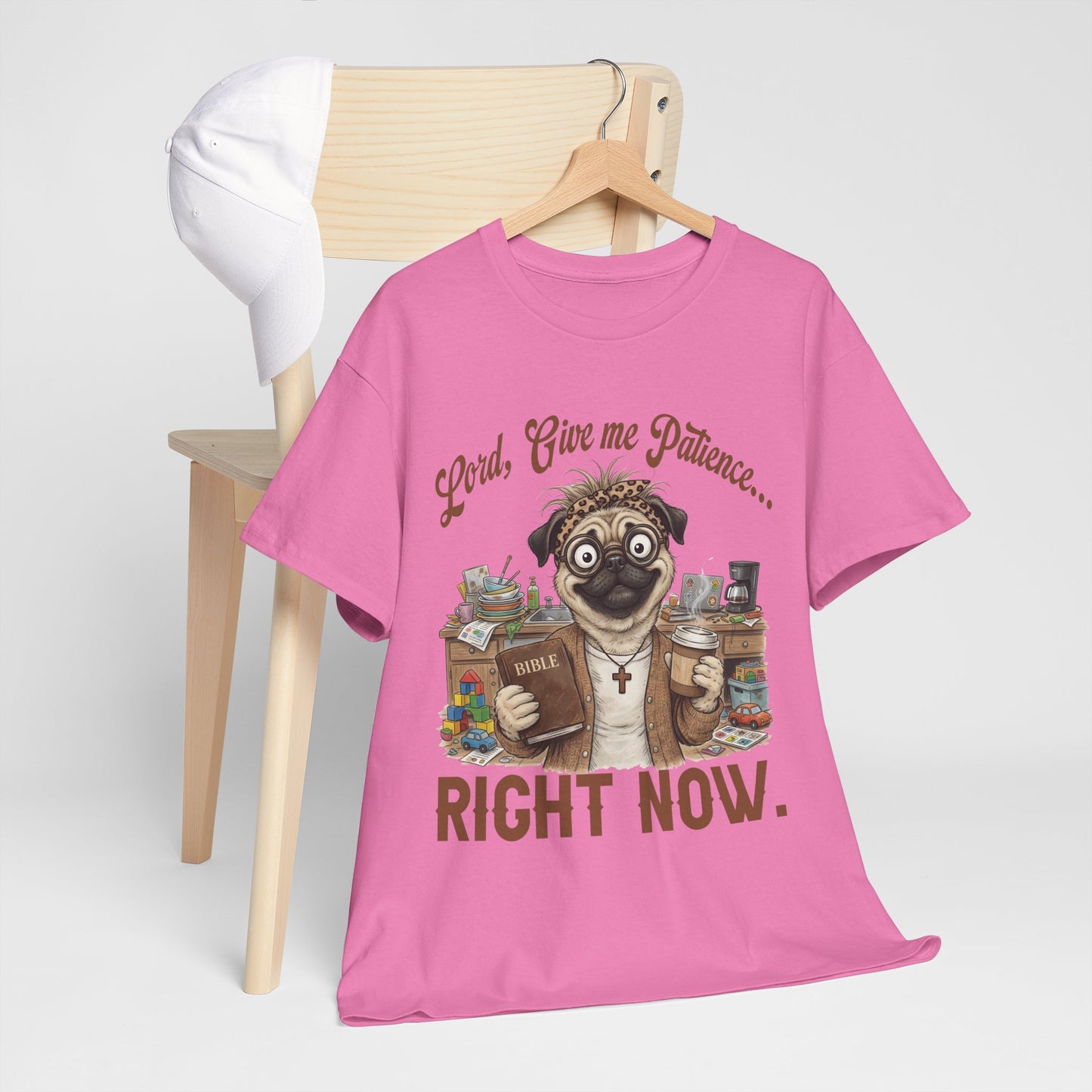 "Lord, Give Me Patience... Right Now." Funny Religious Dog Tee