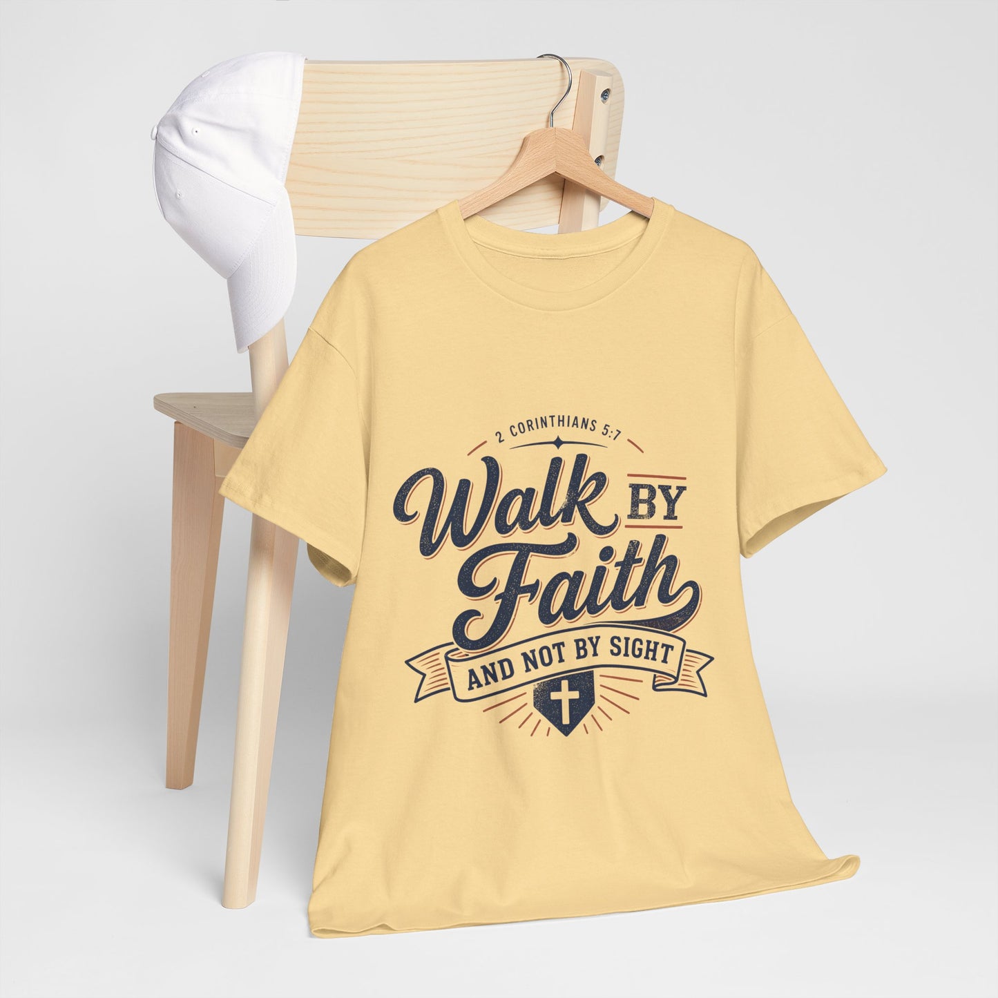 Walk By Faith T-Shirt