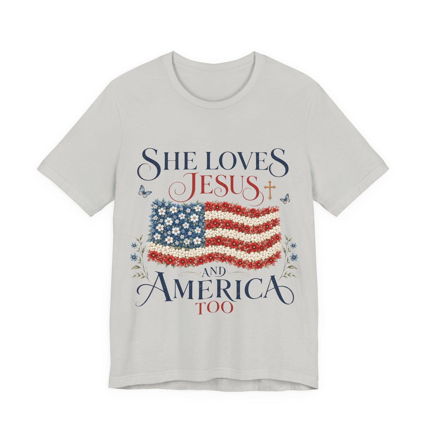 She Loves Jesus and America Too Tee