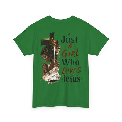 "Just A Girl Who Loves Jesus" Christian Faith Tee