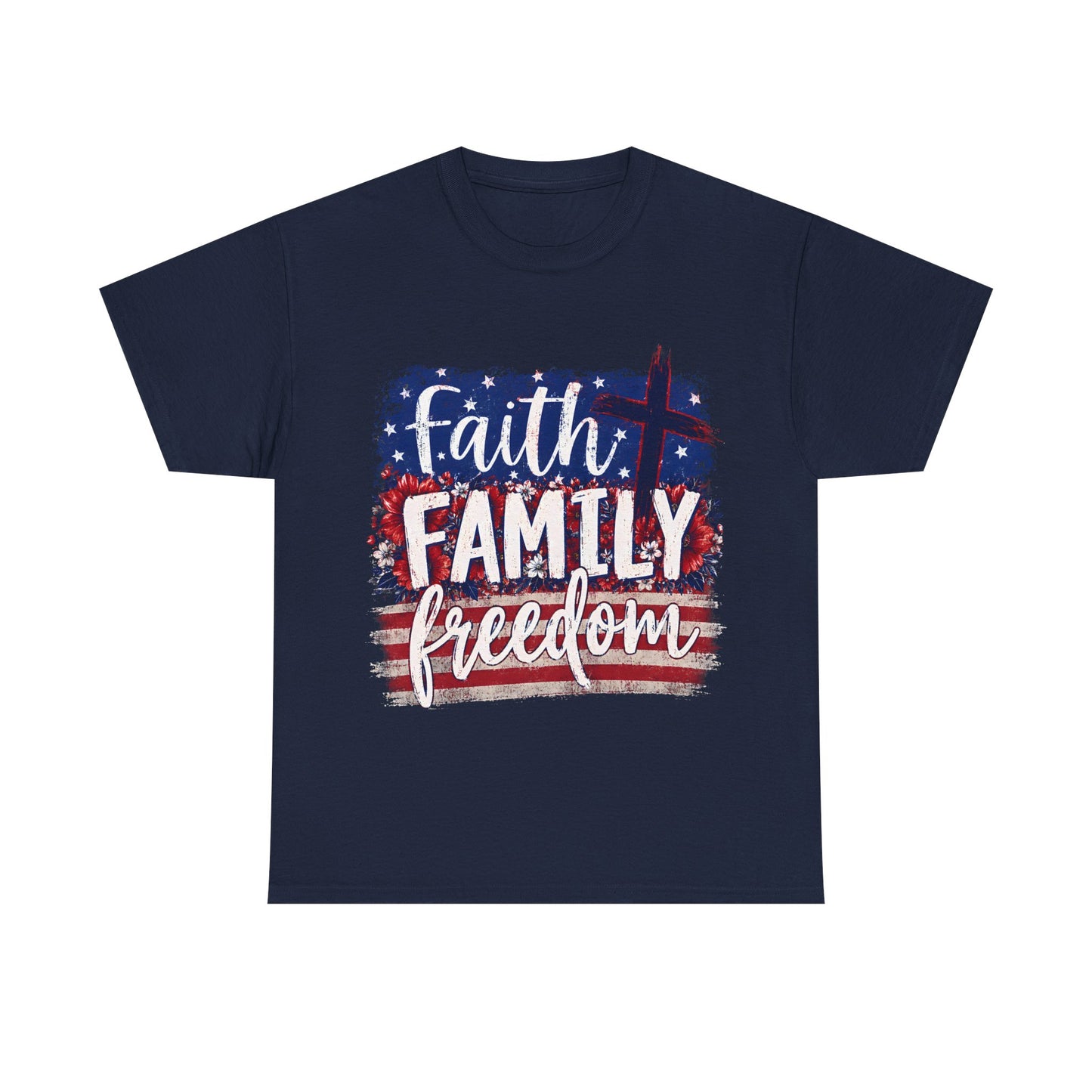 Faith Family Freedom T-Shirt