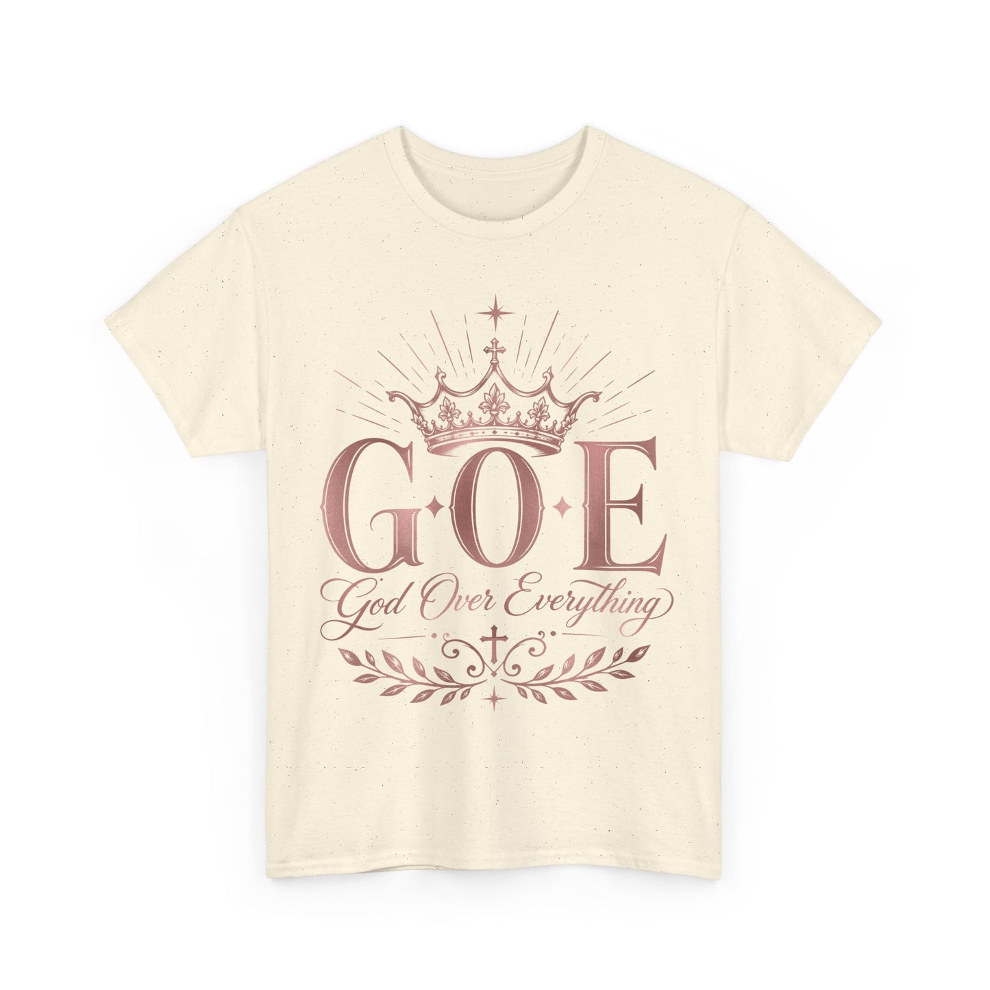 God Over Everything (G.O.E.) Crown Tee