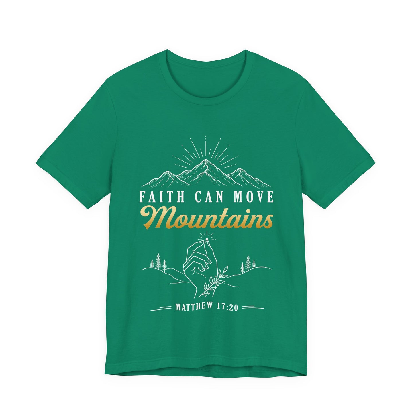 Faith Can Move Mountains - Christian Women T-Shirt