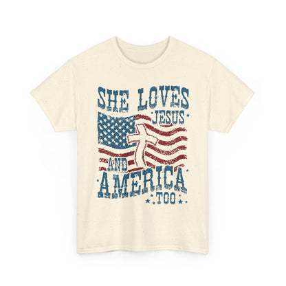 “She Loves Jesus and America Too” T-Shirt