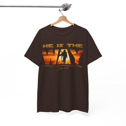 "He Is The Way" Jesus 14:6 Inspirational Tee