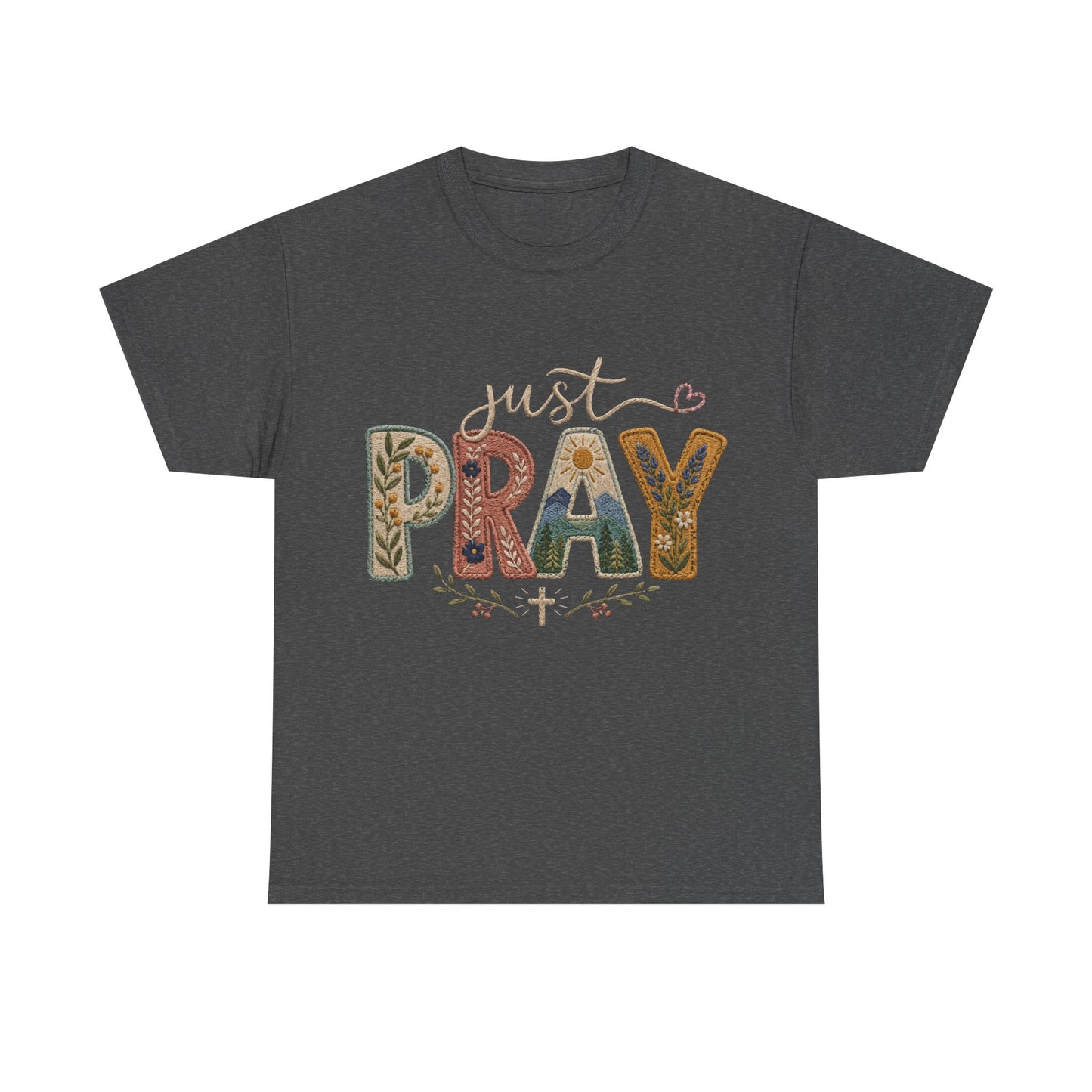 Just Pray Tee