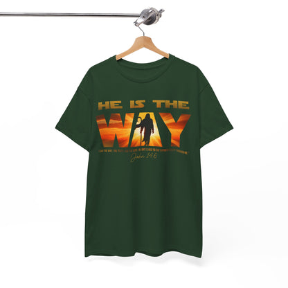 "He Is The Way" Jesus 14:6 Inspirational Tee