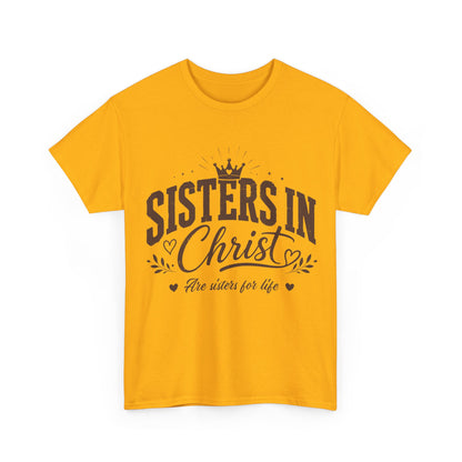 Sisters in Christ T-Shirt