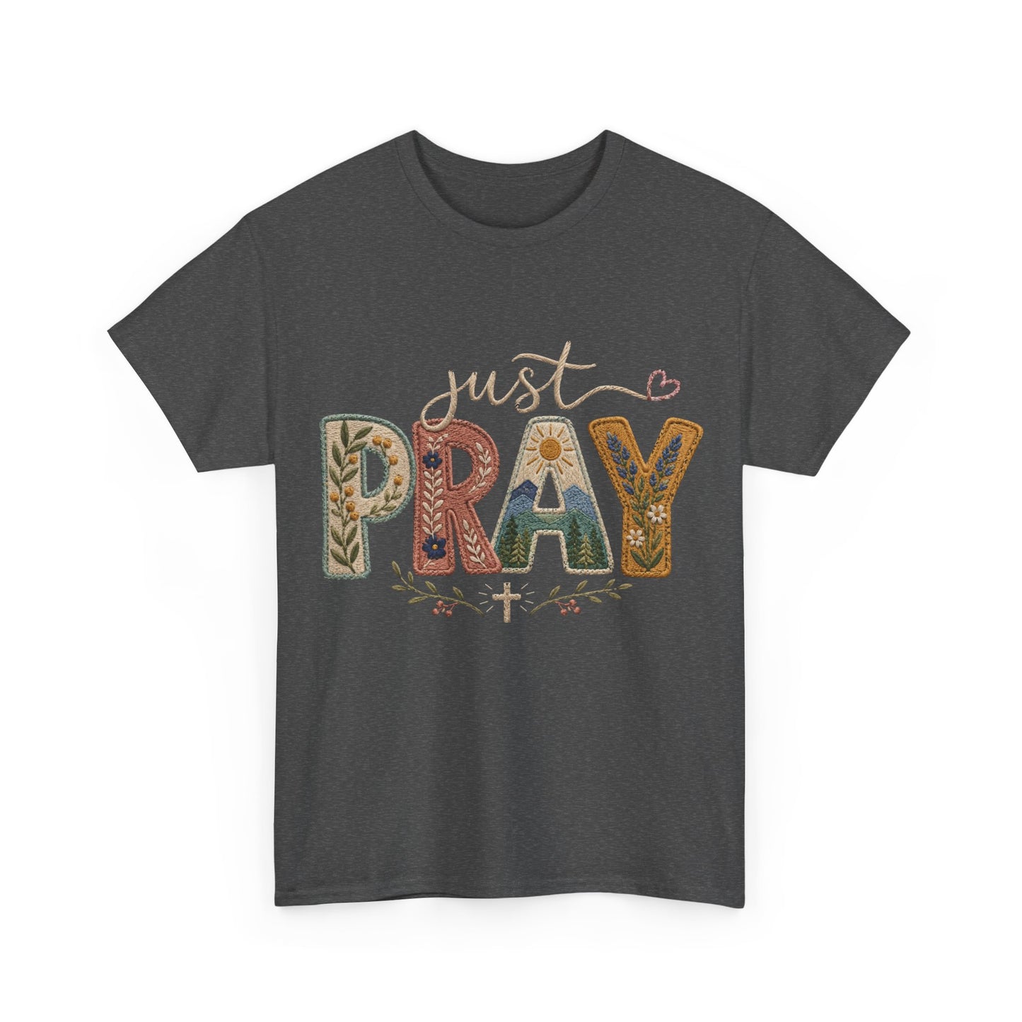Just Pray Tee