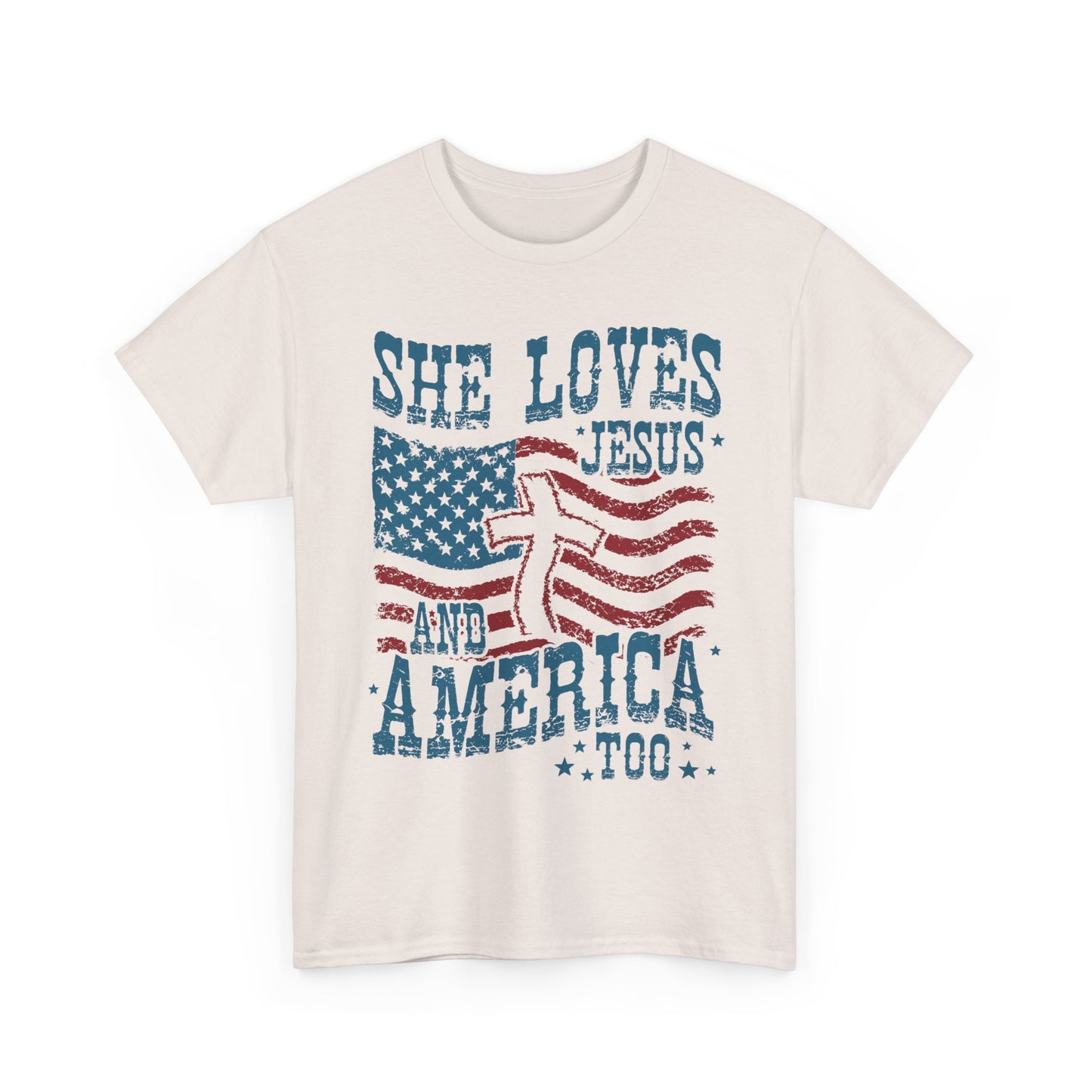 “She Loves Jesus and America Too” T-Shirt