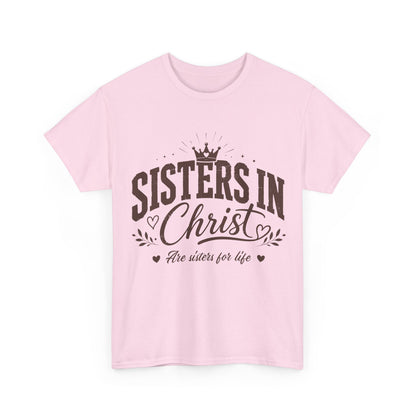 Sisters in Christ T-Shirt