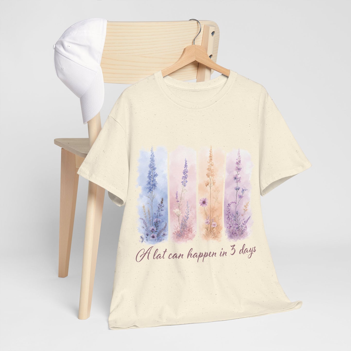 "A Lot Can Happen in 3 Days" T-Shirt
