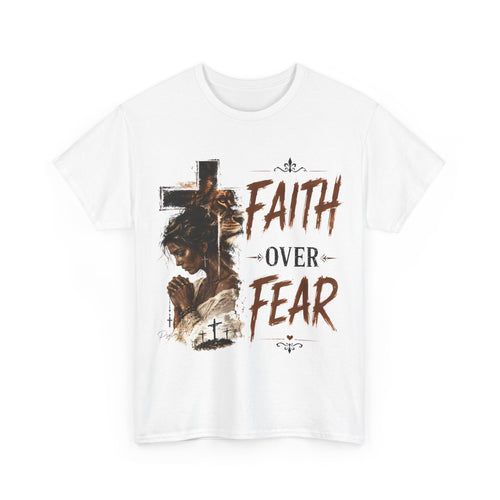Faith Over Fear T-Shirt
