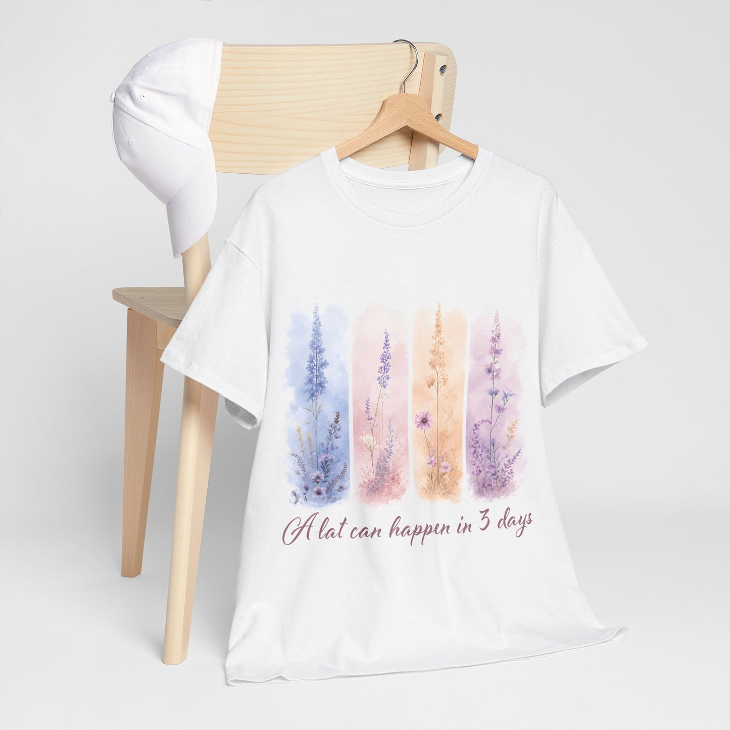 "A Lot Can Happen in 3 Days" T-Shirt