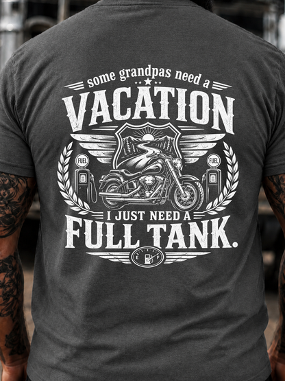 Some grandpas need a vacation T-Shirt