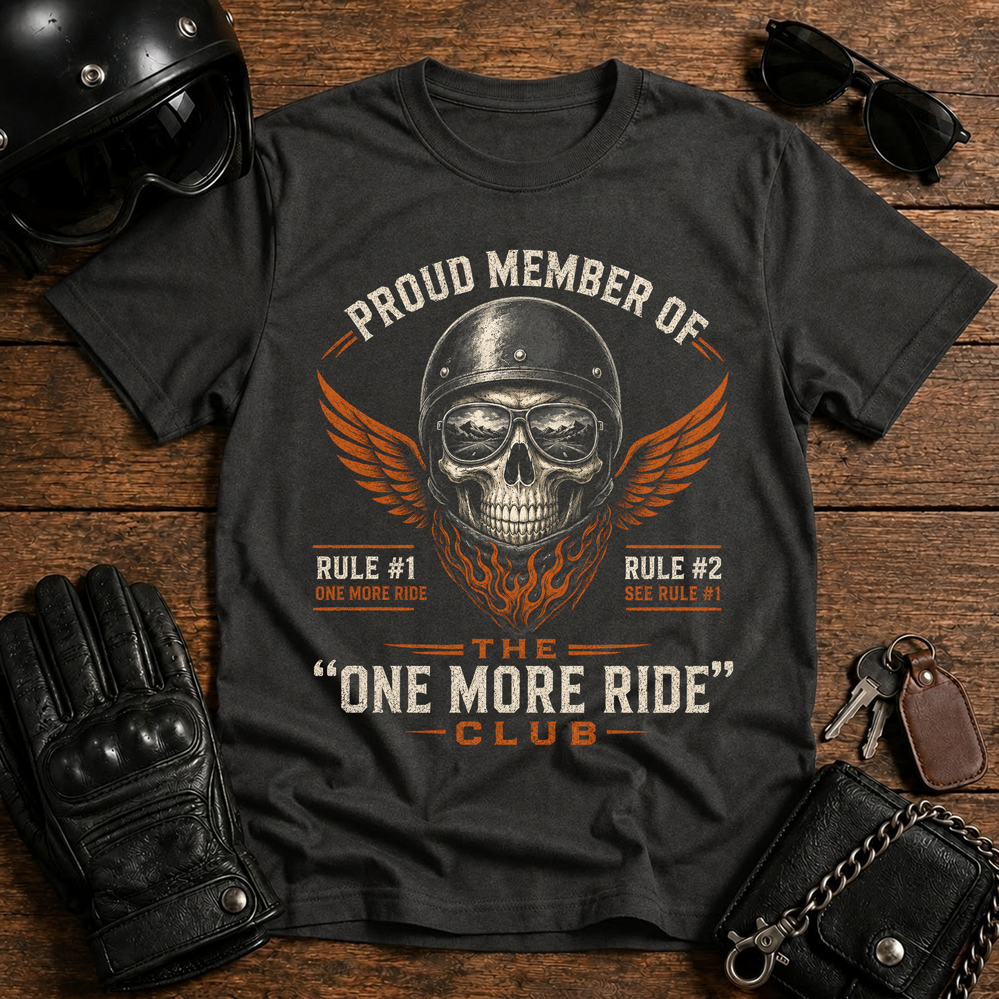 Proud Member Of The One More Ride Club T-Shirt