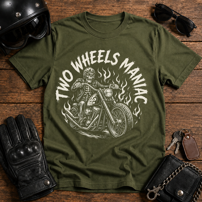 Two Wheels Maniac T-Shirt