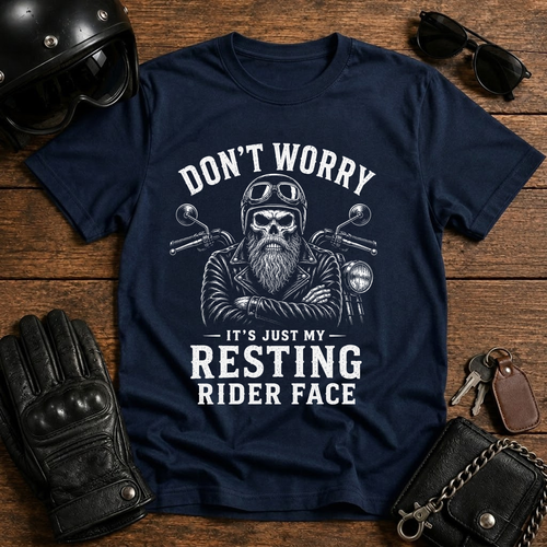 Don't Worry Biker T-Shirt
