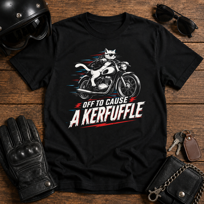 Off To Cause A Kerfuffle T-Shirt