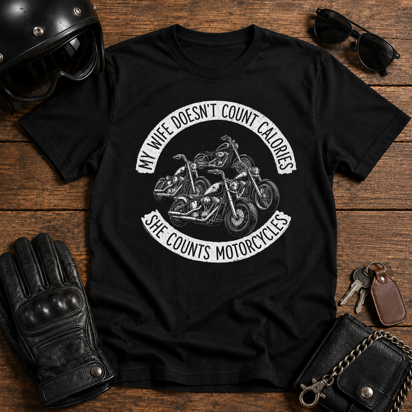 My Wife Doesn’t Count Calories She Counts Motorcycles T-Shirt