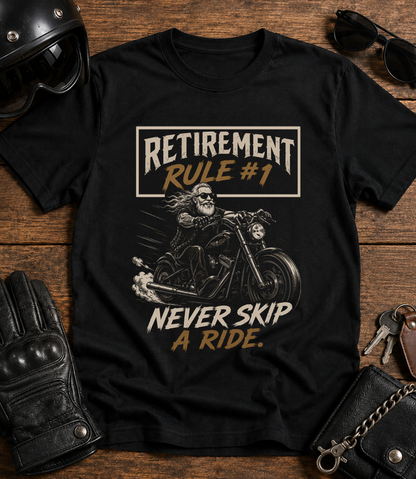 Never Skip A Ride T-Shirt