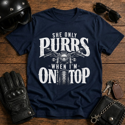 She Only Purrs When I’m On Top T-Shirt